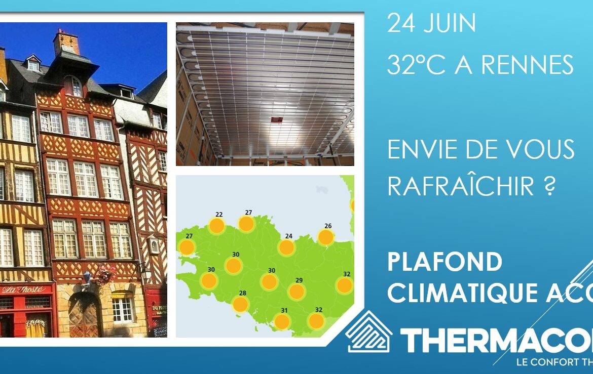 météo en Bretagne, pensez plafond chauffant et rafraîchissant
